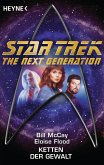 Star Trek - The Next Generation: Ketten der Gewalt (eBook, ePUB)