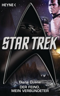Star Trek: Der Feind, mein Verbündeter (eBook, ePUB) - Duane, Diane