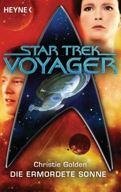Star Trek - Voyager: Die ermordete Sonne (eBook, ePUB) - Golden, Christie