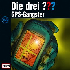 GPS Gangster / Die drei Fragezeichen - Hörbuch Bd.168 (1 Audio-CD)