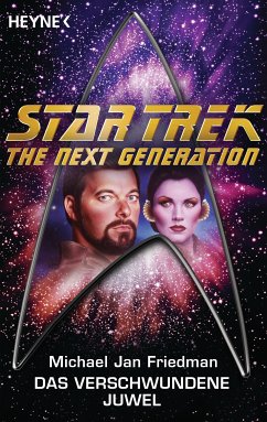 Star Trek - The Next Generation: Das verschwundene Juwel (eBook, ePUB) - Friedman, Michael Jan
