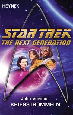 Star Trek - The Next Generation: Kriegstrommeln (eBook, ePUB) - Vornholt, John