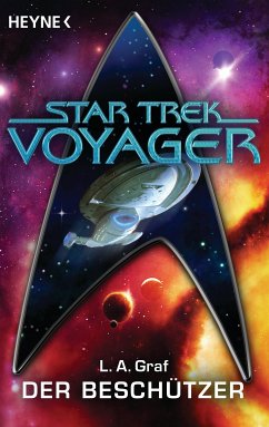 Star Trek - Voyager: Der Beschützer (eBook, ePUB) - Graf, L. A.