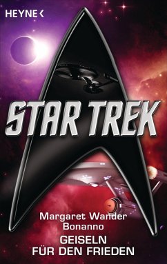 Star Trek: Geiseln für den Frieden (eBook, ePUB) - Bonanno, Margaret Wander