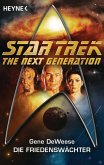 Star Trek - The Next Generation: Die Friedenswächter (eBook, ePUB)