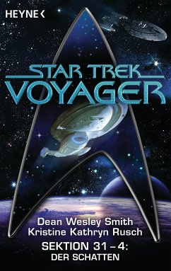 Star Trek - Voyager: Der Schatten (eBook, ePUB) - Smith, Dean Wesley; Rusch, Kristine Kathryn