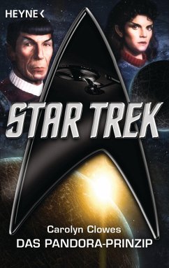 Star Trek: Das Pandora-Prinzip (eBook, ePUB) - Clowes, Carolyn