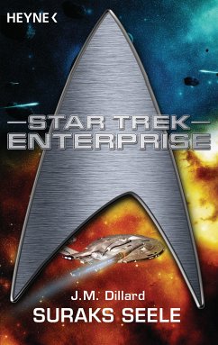 Star Trek - Enterprise: Suraks Seele (eBook, ePUB) - Dillard, J. M.
