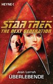 Star Trek - The Next Generation: Überlebende (eBook, ePUB)