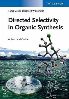 Cover Directed Selectivity in Organic Synthesis (eBook, PDF)