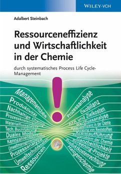 Ressourceneffizienz und Wirtschaftlichkeit in der Chemie (eBook, PDF) - Steinbach, Adalbert
