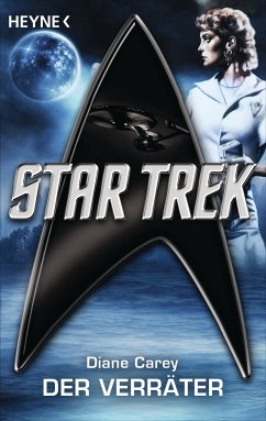 Star Trek: Der Verräter (eBook, ePUB) - Carey, Diane