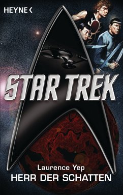 Star Trek: Herr der Schatten (eBook, ePUB) - Yep, Laurence