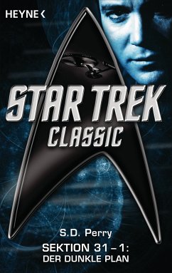 Star Trek - Classic: Der dunkle Plan (eBook, ePUB) - Perry, S. D.