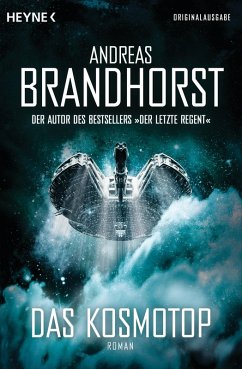 Das Kosmotop (eBook, ePUB) - Brandhorst, Andreas