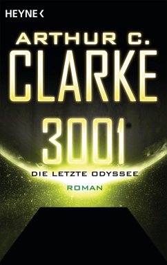 3001 - Die letzte Odyssee - (eBook, ePUB) - Clarke, Arthur C.