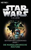 Die Mandalorianische Rüstung / Star Wars - Der Kopfgeldjägerkrieg Bd.1 (eBook, ePUB)