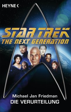 Star Trek - The Next Generation: Die Verurteilung (eBook, ePUB) - Friedman, Michael Jan