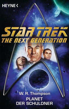 Star Trek - The Next Generation: Planet der Schuldner (eBook, ePUB) - Thompson, W. R.