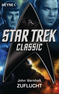 Star Trek - Classic: Zuflucht (eBook, ePUB) - Vornholt, John