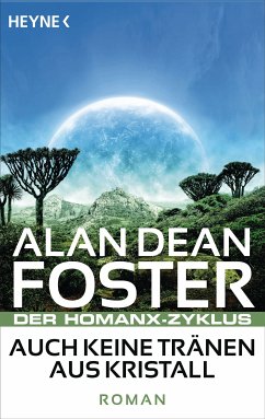 Auch keine Tränen aus Kristall (eBook, ePUB) - Foster, Alan Dean