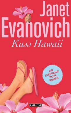 Kuss Hawaii / Stephanie Plum Bd.18 (eBook, ePUB) - Evanovich, Janet