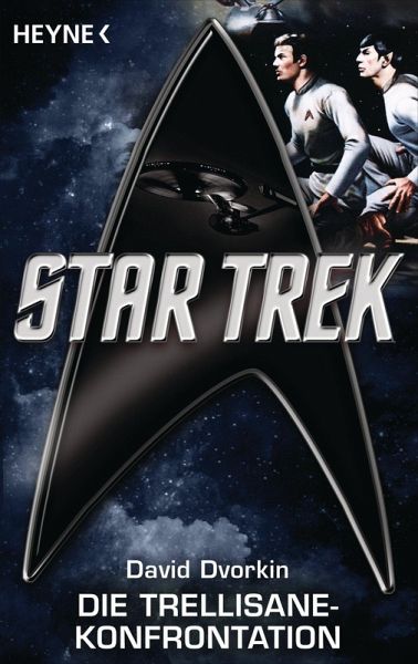 Star Trek: Die Trellisane-Konfrontation (eBook, ePUB) Star Trek: Die Trellisane-Konfrontation (eBook, ePUB)