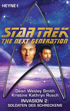 Star Trek - The Next Generation: Soldaten des Schreckens (eBook, ePUB) - Smith, Dean Wesley; Rusch, Kristine Kathryn