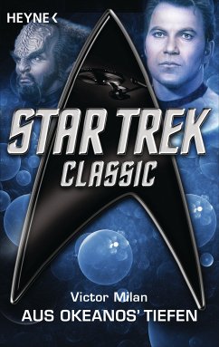 Star Trek - Classic: Aus Okeanos' Tiefen (eBook, ePUB) - Milan, Victor