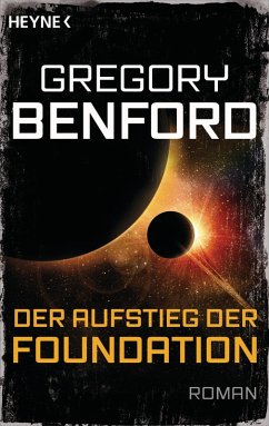 Der Aufstieg der Foundation (eBook, ePUB) - Benford, Gregory