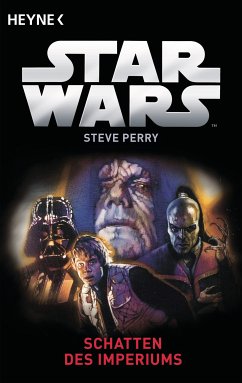 Star Wars™: Schatten des Imperiums (eBook, ePUB) - Perry, Steve