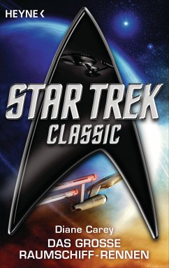 Star Trek - Classic: Das große Raumschiffrennen (eBook, ePUB) - Carey, Diane