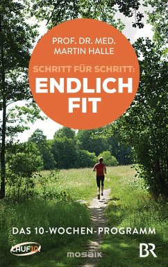 Schritt für Schritt endlich fit (eBook, ePUB) - Halle, Martin