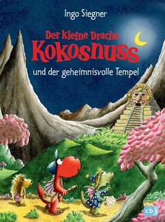 Der kleine Drache Kokosnuss und der geheimnisvolle Tempel / Die Abenteuer des kleinen Drachen Kokosnuss Bd.21 (eBook, ePUB) - Siegner, Ingo