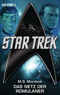 Star Trek: Das Netz der Romulaner (eBook, ePUB) - Murdock, Melinda S.