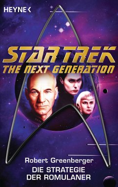 Star Trek - The Next Generation: Die Strategie der Romulaner (eBook, ePUB) - Greenberger, Robert