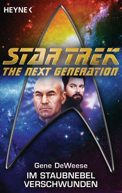 Star Trek - The Next Generation: Im Staubnebel verschwunden (eBook, ePUB) - DeWeese, Gene