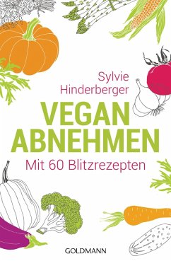 Vegan abnehmen (eBook, ePUB) - Hinderberger, Sylvie