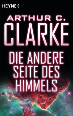 Die andere Seite des Himmels (eBook, ePUB) - Clarke, Arthur C.
