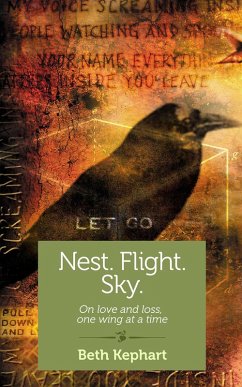 Nest. Flight. Sky. (eBook, ePUB) - Kephart, Beth