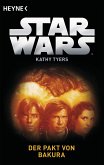 Star Wars(TM): Der Pakt von Bakura (eBook, ePUB)