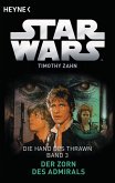 Der Zorn des Admirals / Star Wars - Die Hand von Thrawn Bd.3 (eBook, ePUB)