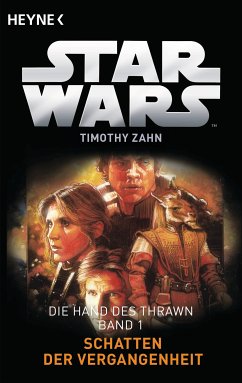 Schatten der Vergangenheit / Star Wars - Die Hand von Thrawn Bd.1 (eBook, ePUB) - Zahn, Timothy