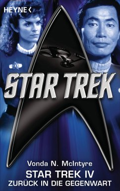 Star Trek IV: Zurück in die Gegenwart (eBook, ePUB) - McIntyre, Vonda N.