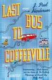 Last Bus to Coffeeville (eBook, ePUB)