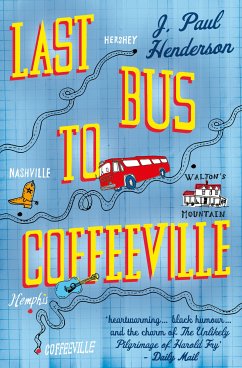 Last Bus to Coffeeville (eBook, ePUB) - Henderson, J P