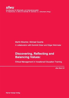 Discovering, Reflecting and Balancing Values (eBook, PDF) - Büscher, Martin; Quante, Michael