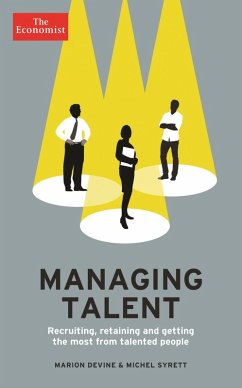 The Economist: Managing Talent (eBook, ePUB) - Syrett, Michel; Devine, Marion