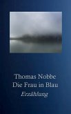 Die Frau in Blau (eBook, ePUB)