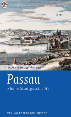 Passau (eBook, ePUB) - Weithmann, Michael W.
